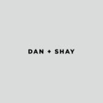 dan shay album